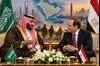 Troc et tractations : le prince MBS cherche des soldats, le g�n�ral Sissi cherche des milliards